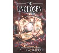 The Unchosen: Book One of The Thedre Trilogy