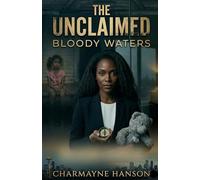 The Unclaimed: Bloody Waters: 1