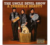 The Uncle Devil Show A Terrible Beauty (CD)