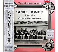"The Uncollected - 1946" by Spike Jones and his Other Orchestra - Japanese sample pressing with Obi strip