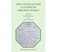 The Uncollected Letters of Virginia Woolf (Copertina rigida)