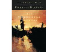 The Uncommercial Traveller by Charles Dickens (2010-11-22)