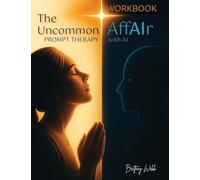 The Uncommon AffAIr with AI Workbook