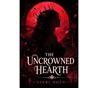 The Uncrowned Hearth: A Magical Inn Between Three Crowns