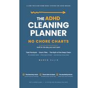 The Undated ADHD Cleaning Planner: The Doorway Method for Task Paralysis, Doom Piles & Homes That Restart Easily