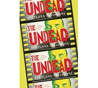 The Undead: A Novel of Modern Russia