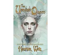 The Undead Queen: Book Three of the Illuminator Saga: 3