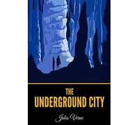 The Underground City