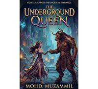 The Underground Queen: A Contemporary Paranormal Minotaur Romance