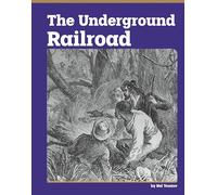 The Underground Railroad