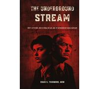 The Underground Stream Volume 2: White Defectors, Institutional Breach, and the Mechanics of Racial Backlash
