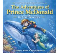 The Underwater Quest: A Heartwarming Story About Friendship