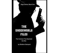 The Underworld Files: The Contract That Sparked the War