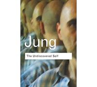 C.G. Jung The Undiscovered Self (Tascabile) Routledge Classics