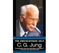 The Undiscovered Self: The Dilemma of the Individual in Modern Society