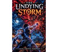 THE UNDYING STORM