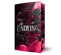 The Undying: Zwischen Blut, Liebe und Verrat (Dark Romantasy) | Limitierte Auflage mit Farbschnitt