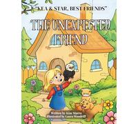 The Unexpected Friend: 1