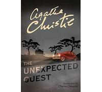 The Unexpected Guest [Lingua inglese]