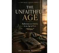 The Unfaithful Age: Reflections on Fidelity in an Age of Exit