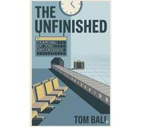 The Unfinished