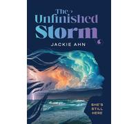 The Unfinished Storm