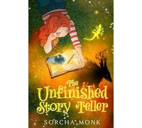 The Unfinished Story Teller