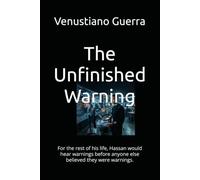 The Unfinished Warning: For the rest of his life, Hassan would hear warnings before anyone else believed they were warnings.