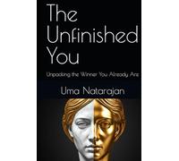 The Unfinished You: Unpacking the Winner You Already Are