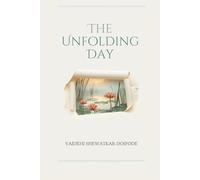 The Unfolding Day: Navigating The Hectic | Embracing The Calm