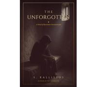 The Unforgotten: A Novel of Byzantine Constantinople