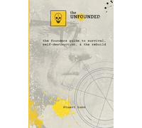 The unfounded: broke, brilliant, broken
