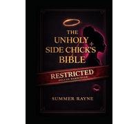 The Unholy Side Chick's Bible Deluxe