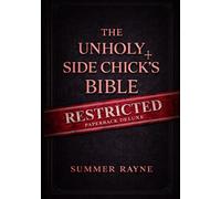The Unholy Side Chick's Bible Deluxe