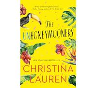 Christina Lauren The Unhoneymooners (Tascabile)