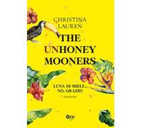 The unhoneymooners. Luna di miele... no, grazie!