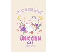 The Unicorn Cat: Children's Coloring Book