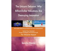 The Unicorn Delusion: Why Billion-Dollar Valuations Are Destroying Innovation