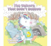 The Unicorn That Didn't Believe