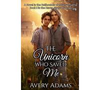The Unicorn Who Saved Me