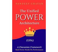 The Unified Power Architecture (UPA)