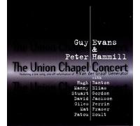 The Union Chapel Concert: 3 Nov 1996 by Guy Evans, Peter Hammill [Music CD]