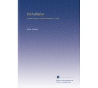 The Unitarian: A Monthly Magazine of Liberal Christianity. V.8 1893