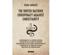 The United Nations Conspiracy Against Christianity