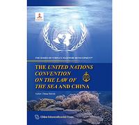 The United Nations Convention on the Law of the Sea and China
