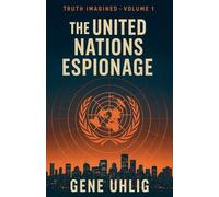 The United Nations Espionage