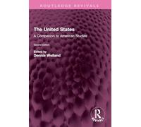 The United States: A Companion to American Studies
