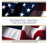 The United States Army Band Patriotic Music for All Occasions (CD) Album