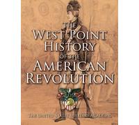 The United States Milita West Point History of the American (Copertina rigida)