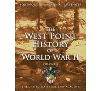 The United States Milita West Point History of World War II, (Copertina rigida)